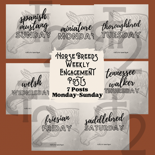 Horse Breeds Weekly Engagement Posts